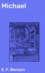 Michael - E. F. Benson