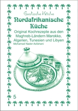 Nord-Afrikanische K&uuml;che - Mohamad N Asfahani