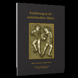 Einf&uuml;hrung in die mittelalterliche Musik -  Marco Ambrosini,  Michael Posch