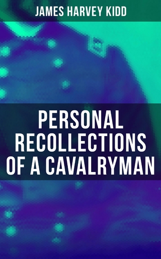 Personal Recollections of a Cavalryman