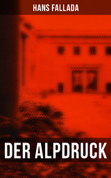 Der Alpdruck - Hans Fallada