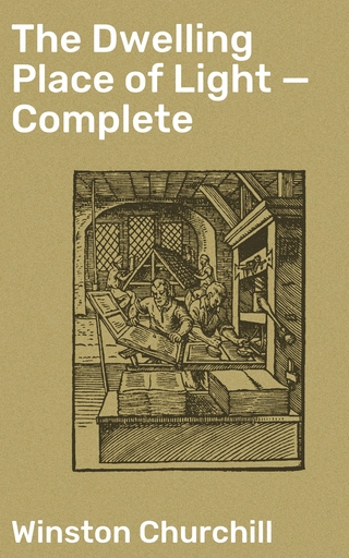 The Dwelling Place of Light — Complete