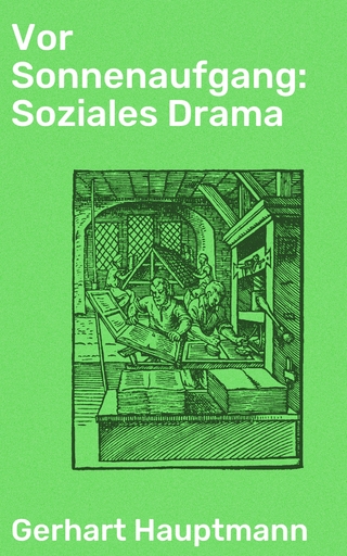 Vor Sonnenaufgang: Soziales Drama