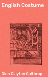 English Costume - Dion Clayton Calthrop