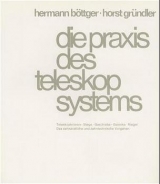 Die Praxis des Teleskopsystems - Hermann B&ouml;ttger, Horst Gr&uuml;ndler