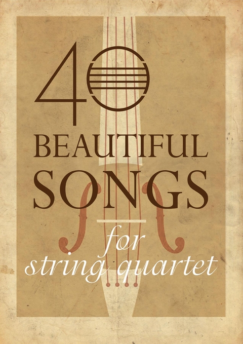 40 Beautiful Songs for String Quartet - Slobodan Jevtic,  Tbd
