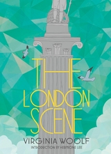 London Scene -  Virginia Woolf