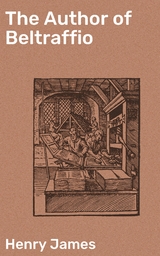 The Author of Beltraffio - Henry James