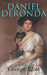 Daniel Deronda - George Eliot