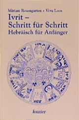 Ivrit - Schritt f&uuml;r Schritt - Miriam Rosengarten, Vera Loos