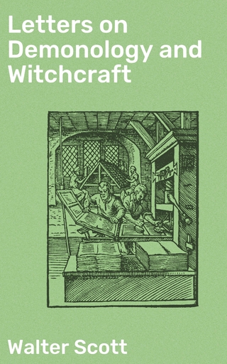 Letters on Demonology and Witchcraft