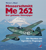 Messerschmitt Me 262 - Werner L Blasel