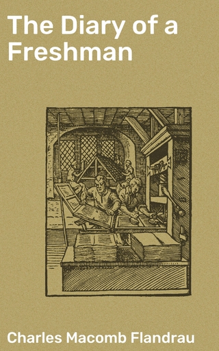 The Diary of a Freshman