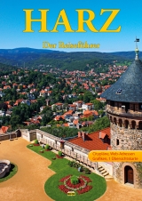 Harz - Der Reisef&uuml;hrer - Marion Schmidt, Thorsten Schmidt