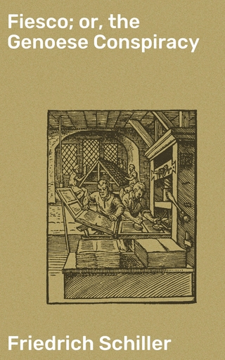 Fiesco; or, the Genoese Conspiracy