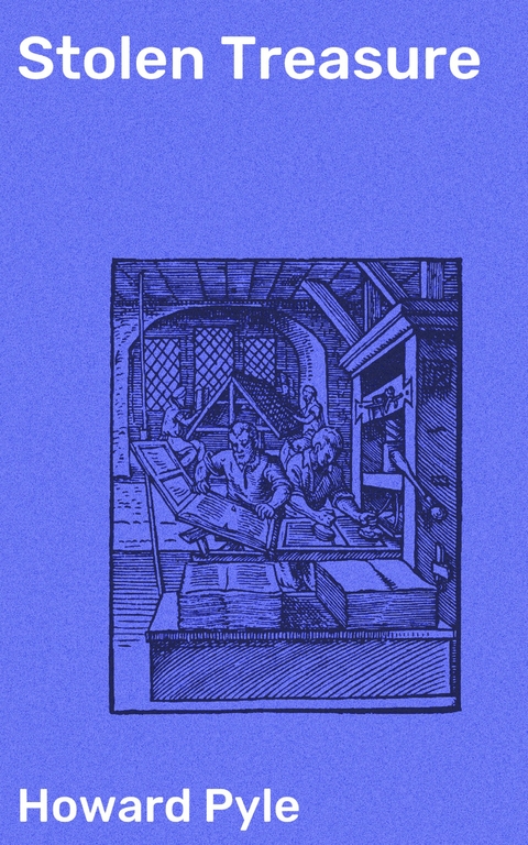 Stolen Treasure - Howard Pyle