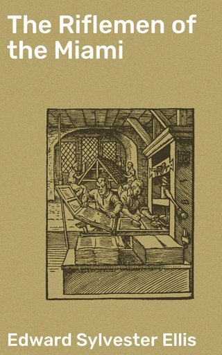 The Riflemen of the Miami