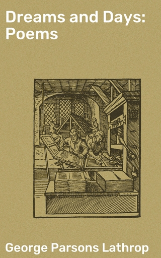 Dreams and Days: Poems