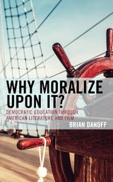 Why Moralize upon It? -  Brian Danoff