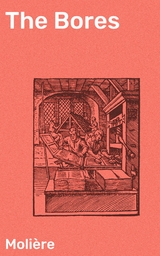The Bores -  Moli&egrave;re