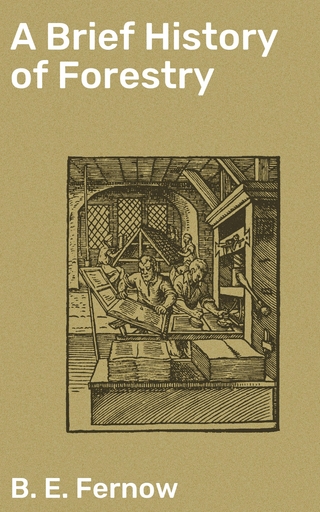 A Brief History of Forestry