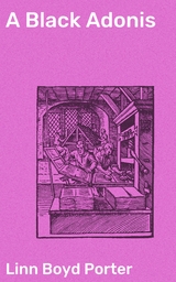 A Black Adonis - Linn Boyd Porter