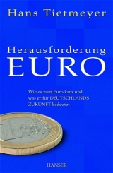 Herausforderung Euro - Hans Tietmeyer