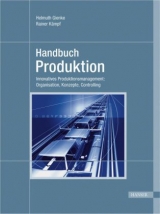 Handbuch Produktion - Gienke, Helmuth; Kämpf, Rainer