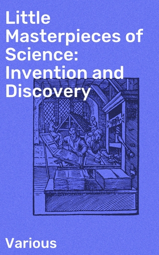 Little Masterpieces of Science: Invention and Discovery