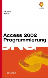 Access 2002 Programmierung - Irene Bauder, J&uuml;rgen B&auml;r