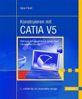 Konstruieren mit CATIA V5 - Egbert Bra&szlig;
