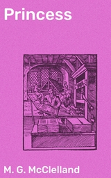 Princess - M. G. McClelland
