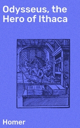Odysseus, the Hero of Ithaca -  Homer