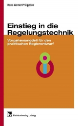 Einstieg in die Regelungstechnik - Hans-Werner Philippsen