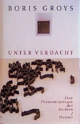 Unter Verdacht - Boris Groys
