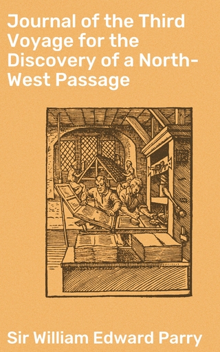 Journal of the Third Voyage for the Discovery of a North-West Passage