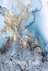 Nicotine Lust - Jivana Reddy
