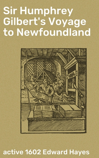 Sir Humphrey Gilbert's Voyage to Newfoundland