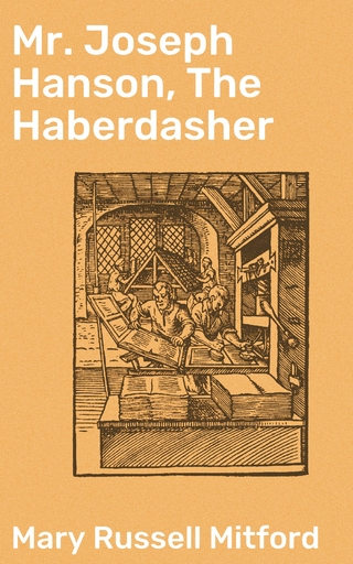 Mr. Joseph Hanson, The Haberdasher