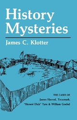 History Mysteries -  James C. Klotter