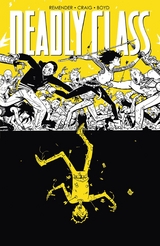 Deadly Class 4: Stirb f&uuml;r mich! - Rick Remender