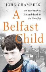 A Belfast Child - John Chambers