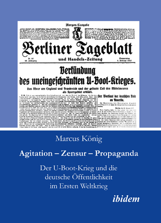 Agitation – Zensur – Propaganda