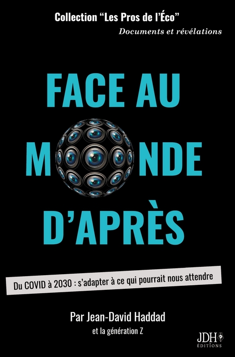 Face au monde d'après - Jean-David Haddad