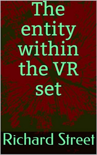 The Entity Within The VR Set