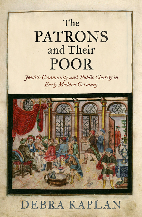 The Patrons and Their Poor - Debra Kaplan