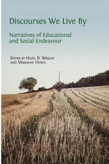 Discourses We Live By - Marianne H&oslash;yen, Hazel R. Wright