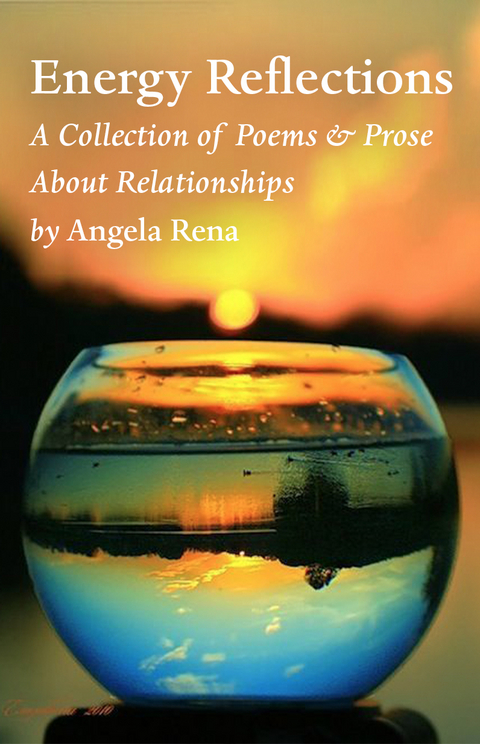 Energy Reflections - Angela Rena