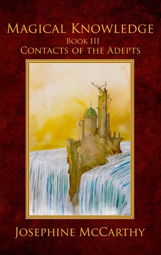 Magical Knowledge III - Contacts of the Adept