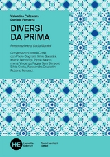 Diversi da prima - Valentina Calzavara, Daniele Ferrazza